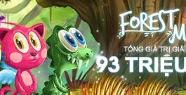 Forest Mania Slots tổng giải thưởng 93 triệu